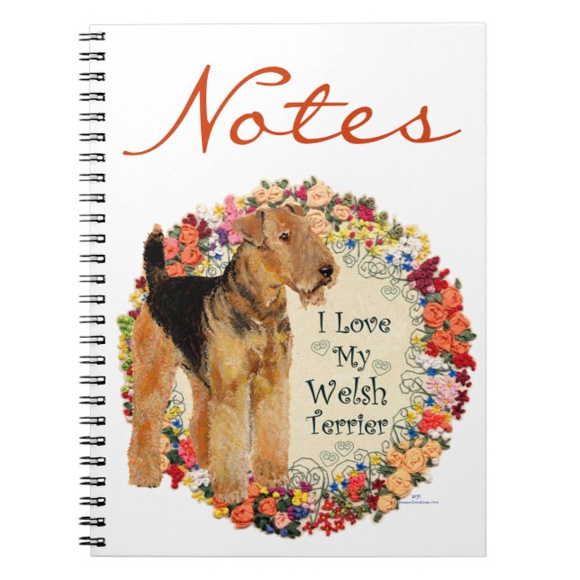 Love My Welsh Terrier Notebook (Front)