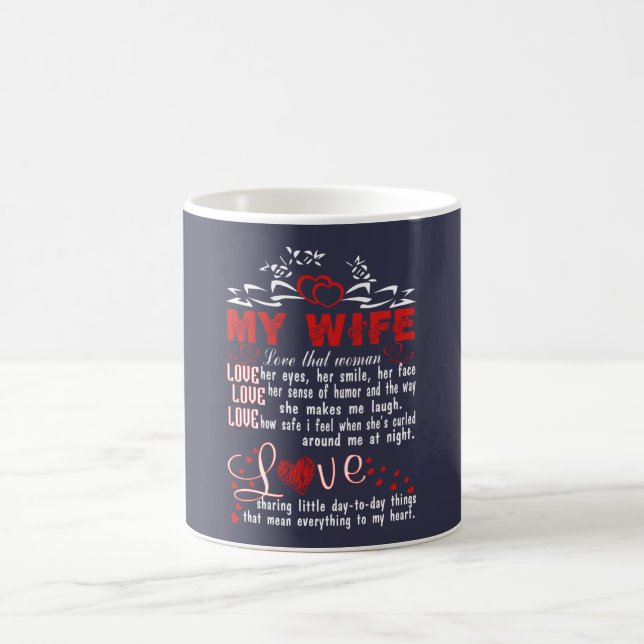 Love my wife coffee mug (Center)