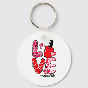 Love Nail Lish Heart Nail Tech Life Valentines  Keychain