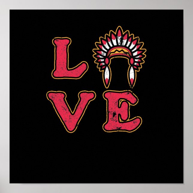 Love Native Proud Native American Day Support Poster (Front)