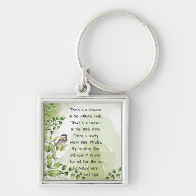Love Nature Inspirational Quote Lord Byron  Keycha Keychain (Front)