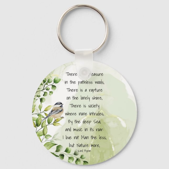 Love Nature Inspirational Quote Lord Byron   Keychain (Front)