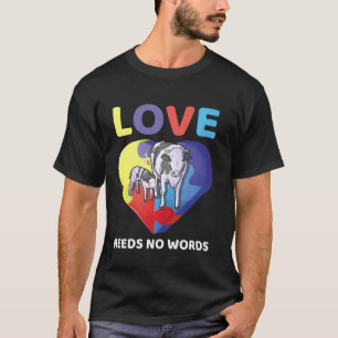Love Needs No Words Autism Awareness Cow Mom Farme T-Shirt