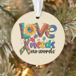 Love Needs No Words - Autism Awareness Sunflower Ornament