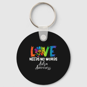 Love Needs No Words Flower Autism Awareness Mom Da Keychain