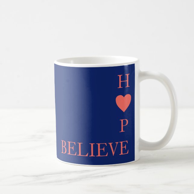 Love Never Fails | 1 Corinthians 13 | BELIEVE HOPE Coffee Mug (Right)