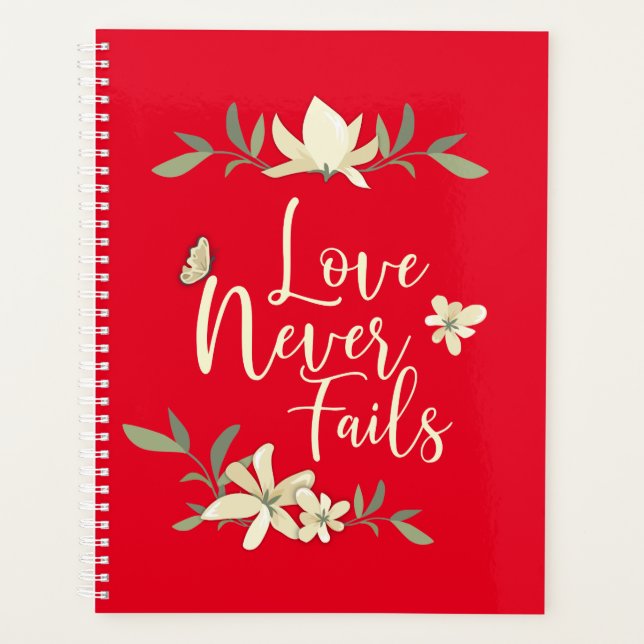 Love Never Fails 1 Corinthians Bible Scripture Planner (Front)