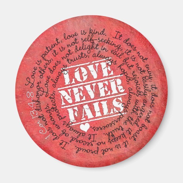 Love Never Fails Bible Verse 1 Corinthians 13:4-8 Magnet (Front)