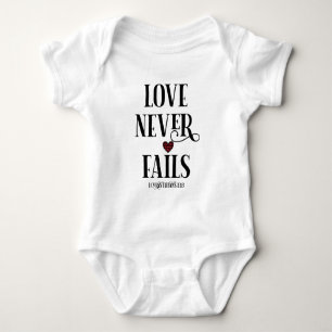 Love Never Fails Christian   Bible Verse Baby Bodysuit