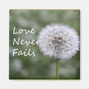 Love Never Fails Dandelion1 Corinthians 13 Magnet