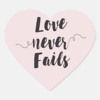 Love Never Fails heart shaped sticker