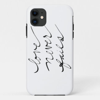 "Love Never Fails" iPhone Case