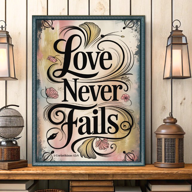 Love Never Fails Vintage Christian Wall Art Print (Creator Uploaded)