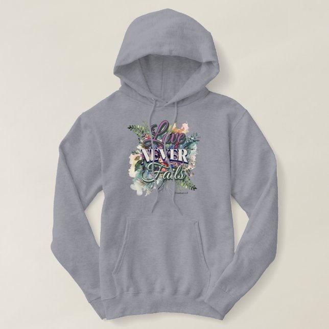 Love Never Fails Watercolor Floral Scripture Hoodie (Design Front)