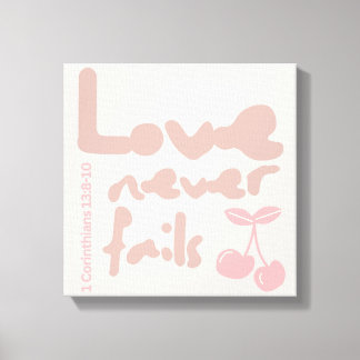 Love Never Fails, Wedding, Marriage, Graphic Art Canvas Print