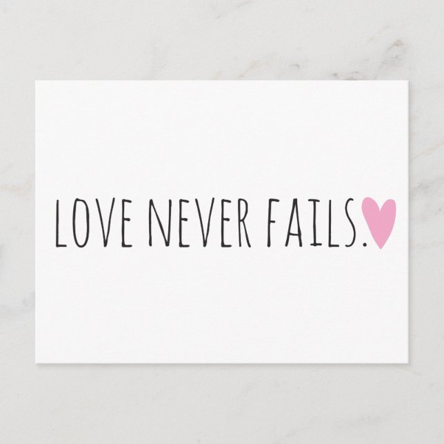 Love Never Fails with Heart Postcard (Front)