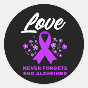 Love Never Forgets End Alzheimer Alzheimer's Aware Classic Round Sticker