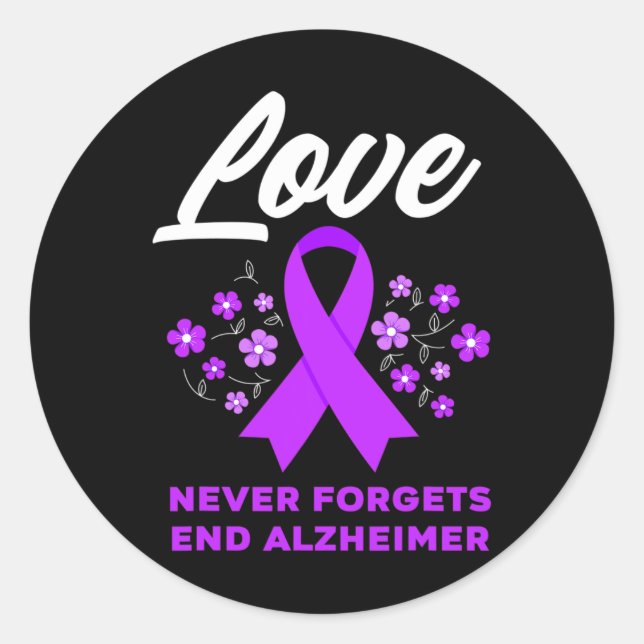 Love Never Forgets End Alzheimer Alzheimer's Aware Classic Round Sticker (Front)