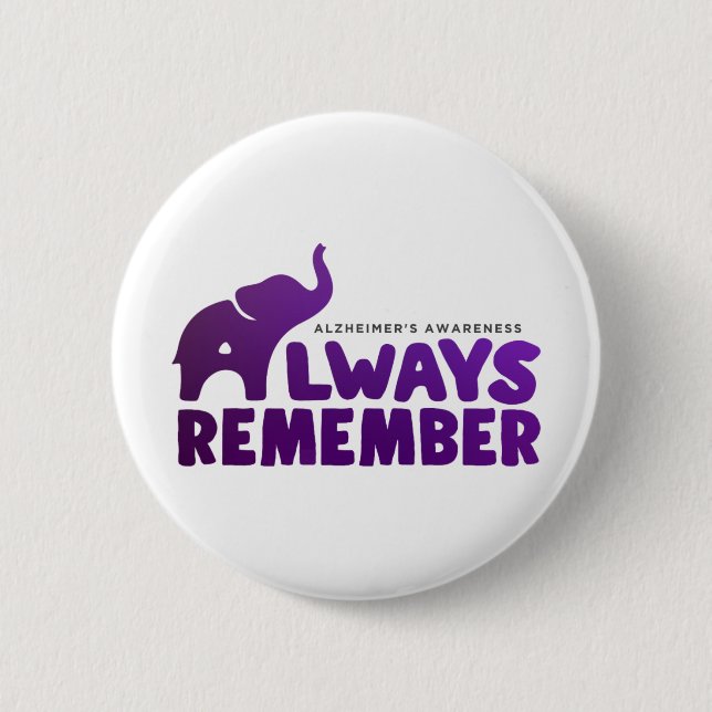 Love Never Forgets Heimerheimer Elephant  2 Inch Round Button (Front)