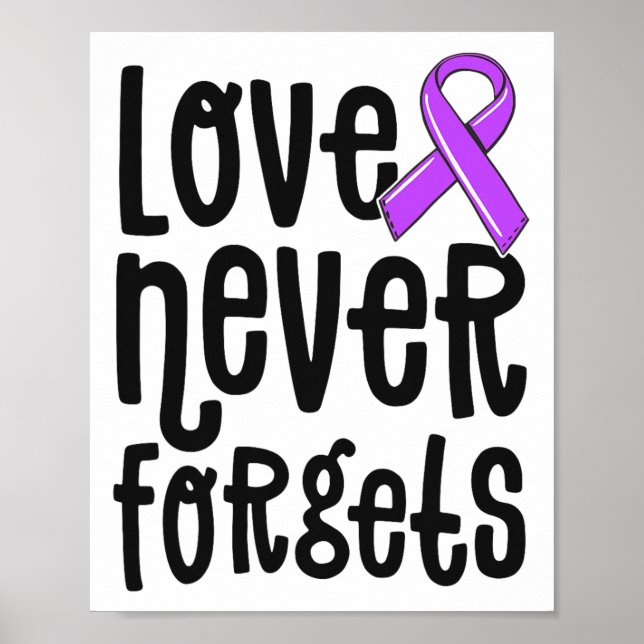 Love Never Forgets Memories Problem Heimerheimer S Poster (Front)