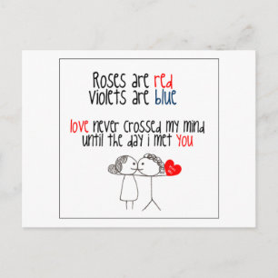 Love Never ..Until The Day I Met You Postcard