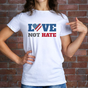 Love Not Hate Bold Heart USA Flag Typography T-Shirt