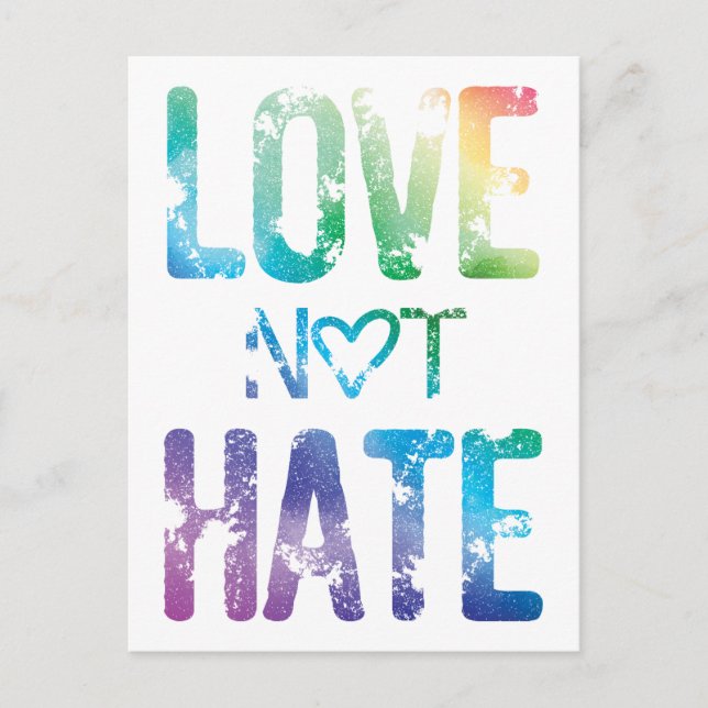 Love Not Hate LGBTQ+ Pride Postcard (Front)