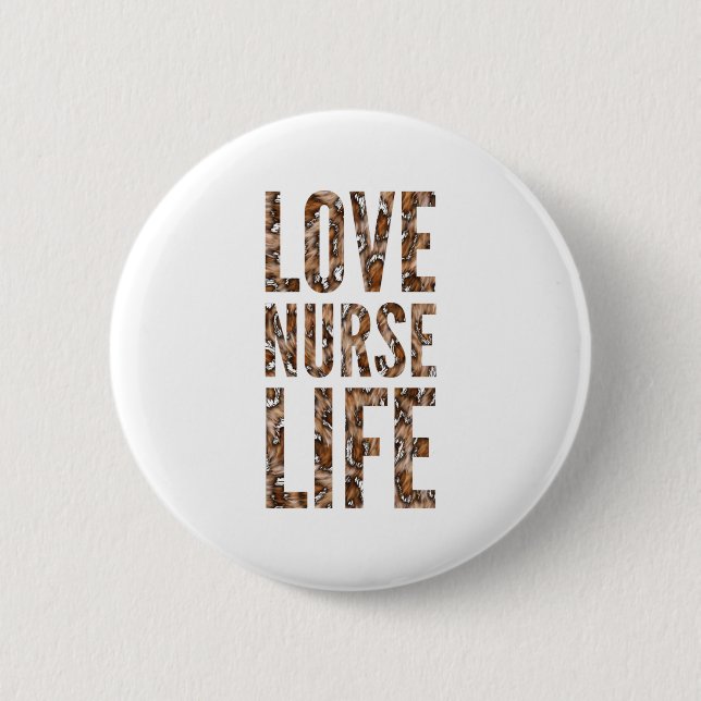 Love nurse life  2 inch round button (Front)