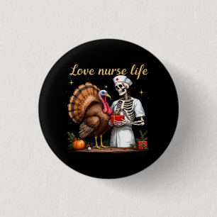 Love Nurse Life Celebrate Your Passion for Nursing 1 Inch Round Button