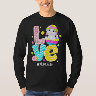 Love Nurse Life Cna Rn Or Bunny Ears Funny Easter T-Shirt