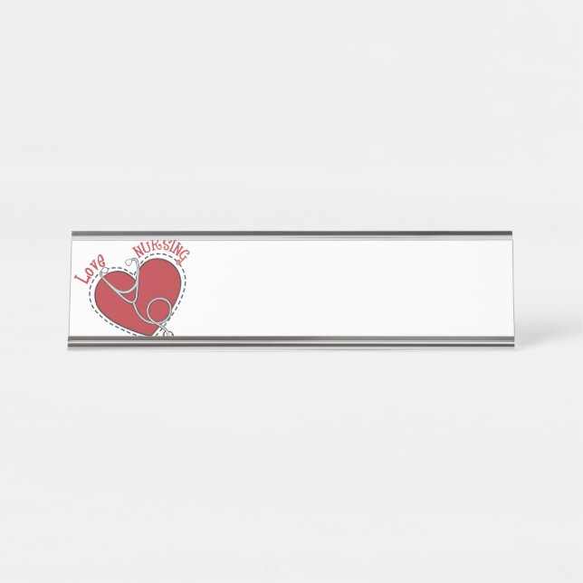 Love Nursing Desk Name Plate (Front)