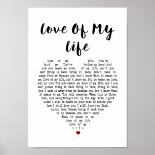 Love Of My Life Heart Song Lyric Wall Art Print