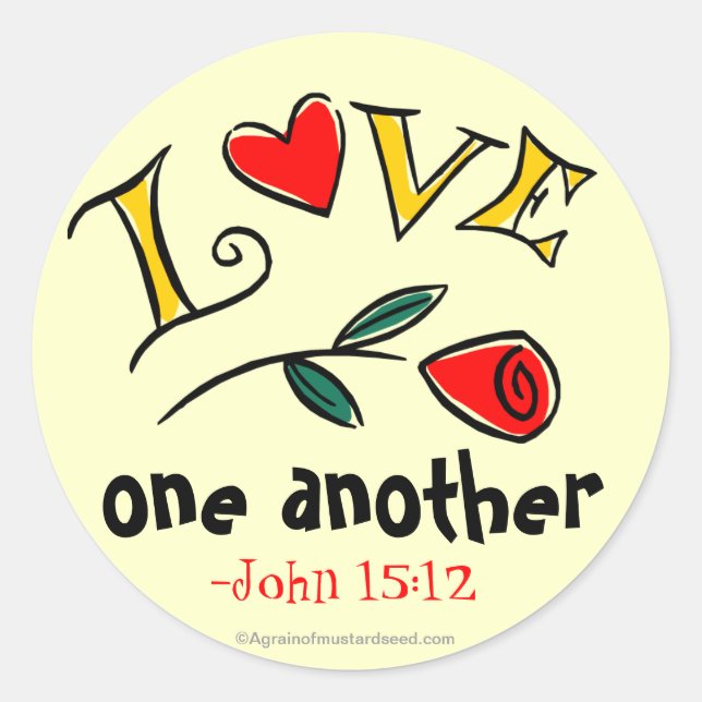 Love one another Bible Quotes Classic Round Sticker (Front)
