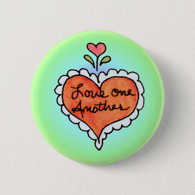 LOVE ONE ANOTHER by SHARON SHARPE 2 Inch Round Button (Front)