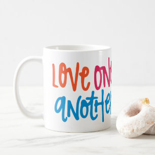 Love one another coffee mug