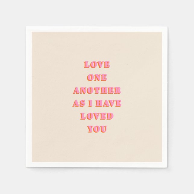Love One Another John 13 34 Bible Verse Scripture Napkin (Front)