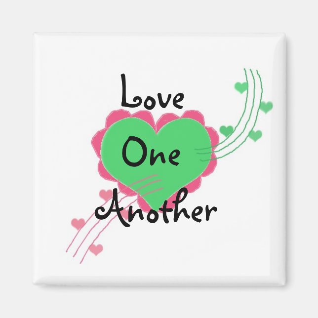Love One Another Magnet (Front)