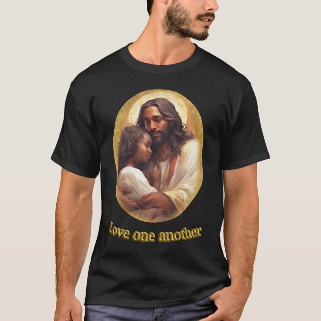 Love one another T-Shirt (Front)