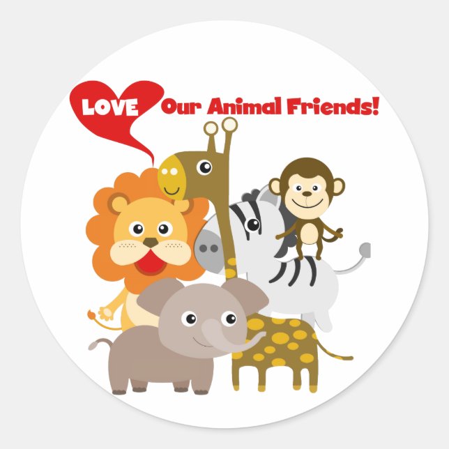 Love Our Animal Friends Classic Round Sticker (Front)
