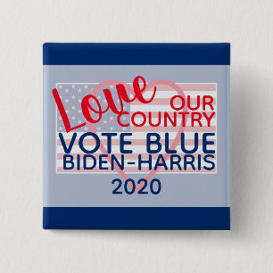 Love Our Country Vote Blue Biden-Harris 2020 2 Inch Square Button