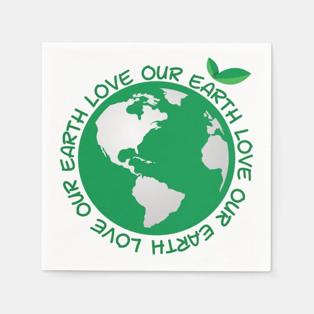 Love our earth on Paper Napkin (Front)