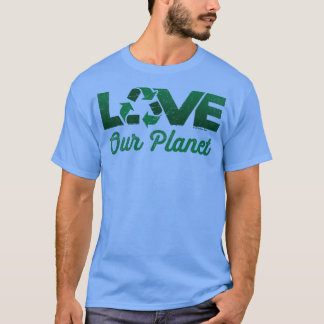 Love Our Planet Reuse Recycle in Forest Green T-Shirt