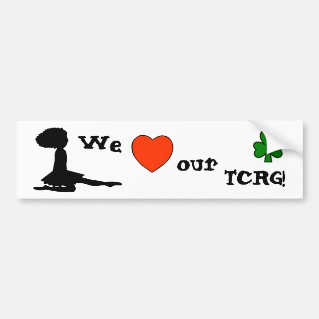 Love our TCRG - Irish Dance Teacher Bumper Sticker (Front)