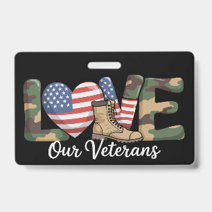 Love Our Veterans Day Proud Military American Flag Badge