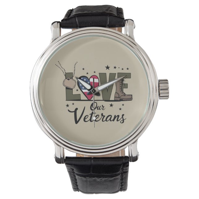 Love Our Veterans Day Proud Military Veteran Day  Watch (Front)