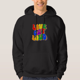 Love Out Loud Pride LGBTQ Pride Say Gay Pride Rain Hoodie