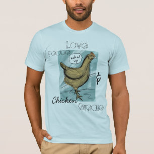 Love, Peace, and Chicken Grease T-Shirt