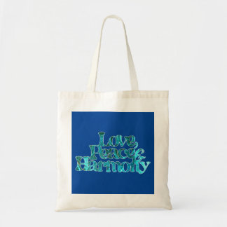Love, Peace and Harmony Tote Bag