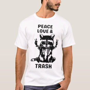 Love Peace and Trash Raccoon - Nature Lover Hiking T-Shirt