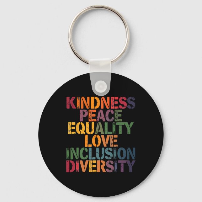 Love Peace Diversity Inclusion Equality Black Hist Keychain (Front)